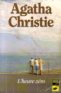 L'heure zéro - Agatha Christie -  Club des Masques - Livre