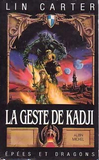 Livrenpoche : Le geste de Kadji - Lin Carter - Livre