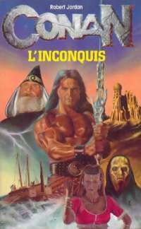 Livrenpoche : Conan l'inconquis - Robert Jordan - Livre