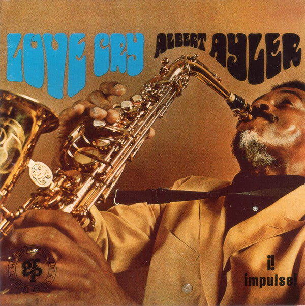 Livrenpoche : Albert Ayler - Love Cry - Albert Ayler - CD