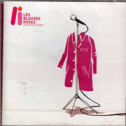 Livrenpoche : Les Blouses Roses -  - CD