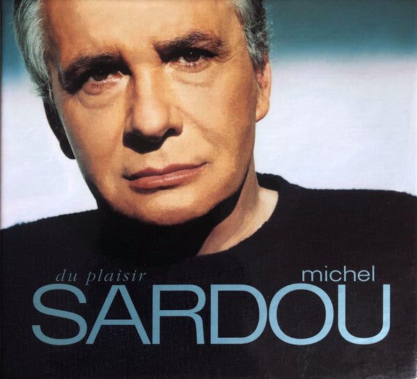 Livrenpoche : Michel Sardou - Du Plaisir - Michel Sardou - CD