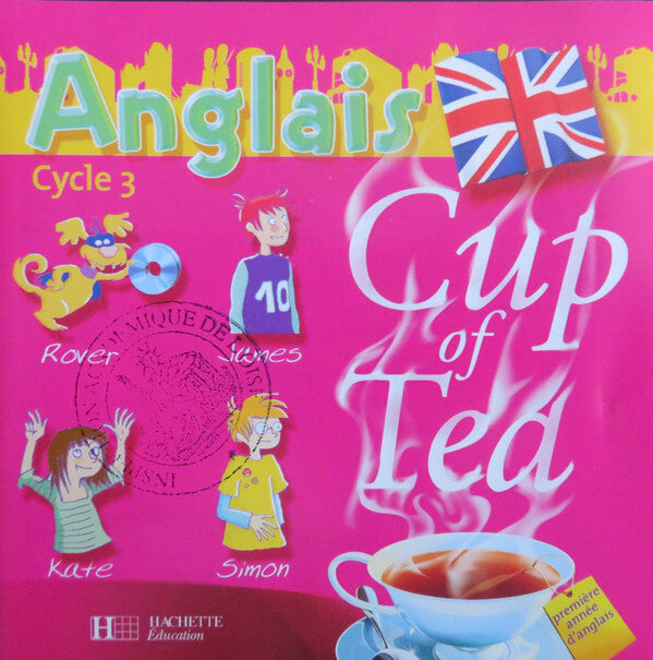 Livrenpoche : Collectif - Cup Of Tea - Anglais Cycle 3 - Collectif - CD