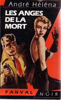 Les anges de la mort - André Héléna - Livre