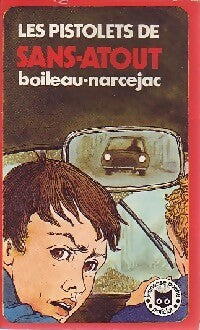 Livrenpoche : Les pistolets de Sans Atout - Pierre Boileau, Luda - Livre