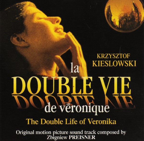 Livrenpoche : Zbigniew Preisner - La Double Vie De Véronique = The Double Life Of Veronika (Original Motion Picture Sound Track) - Zbigniew Preisner - CD