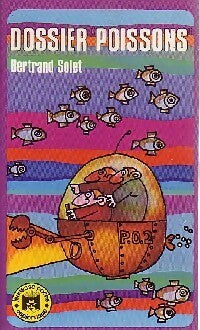 Livrenpoche : Dossier Poissons - Bertrand Solet - Livre