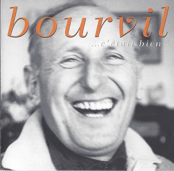Livrenpoche : Bourvil - ...C'était Bien - Bourvil - CD