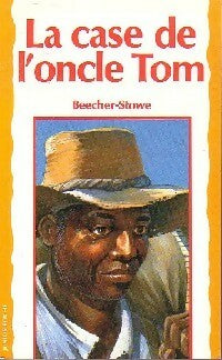 Livrenpoche : La case de l'oncle Tom - Harriet Beecher-Stowe - Livre