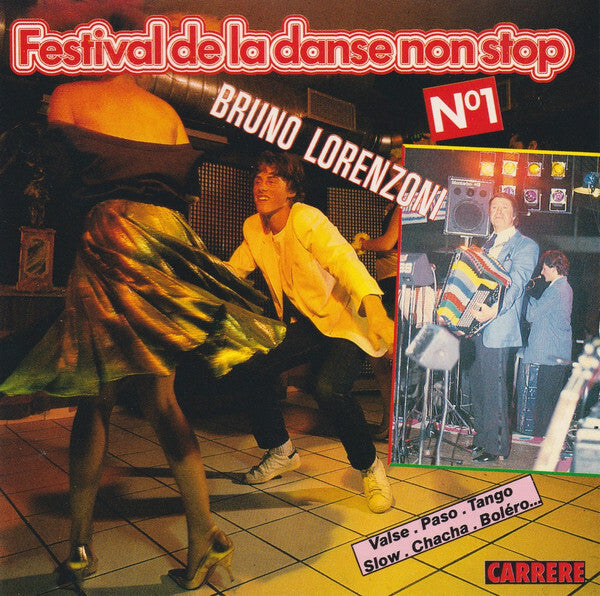 Livrenpoche : Bruno Lorenzoni - Festival De La Danse Non Stop N° 1 - Bruno Lorenzoni - CD