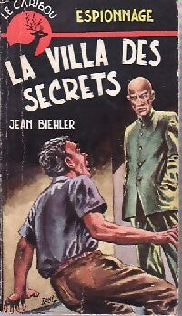 Livrenpoche : La villa des secrets - Jean Biehler - Livre