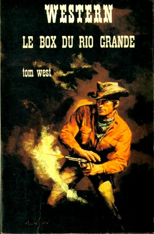 Livrenpoche : Le box du Rio Grande - Tom West - Livre