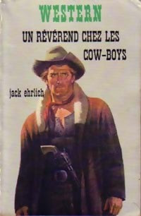 Un révérend chez les cow-boys - Jack Ehrlich -  Western - Livre