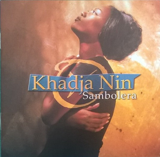 Livrenpoche : Khadja Nin - Sambolera - Khadja Nin - CD