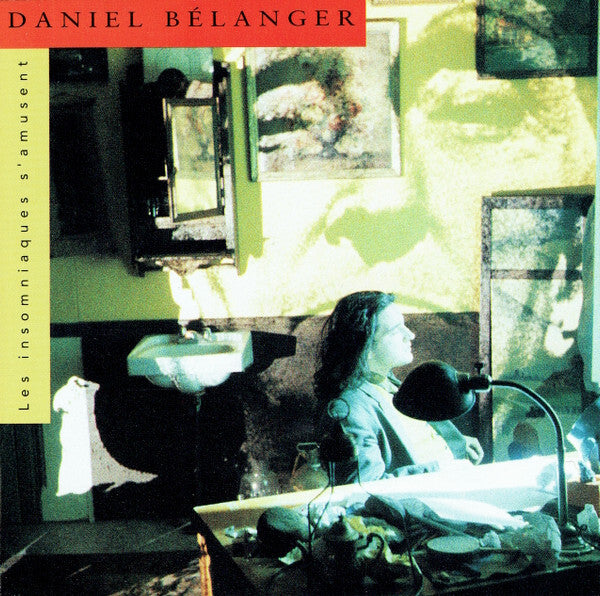 Livrenpoche : Daniel Bélanger - Les Insomniaques S'amusent - Daniel Bélanger - CD