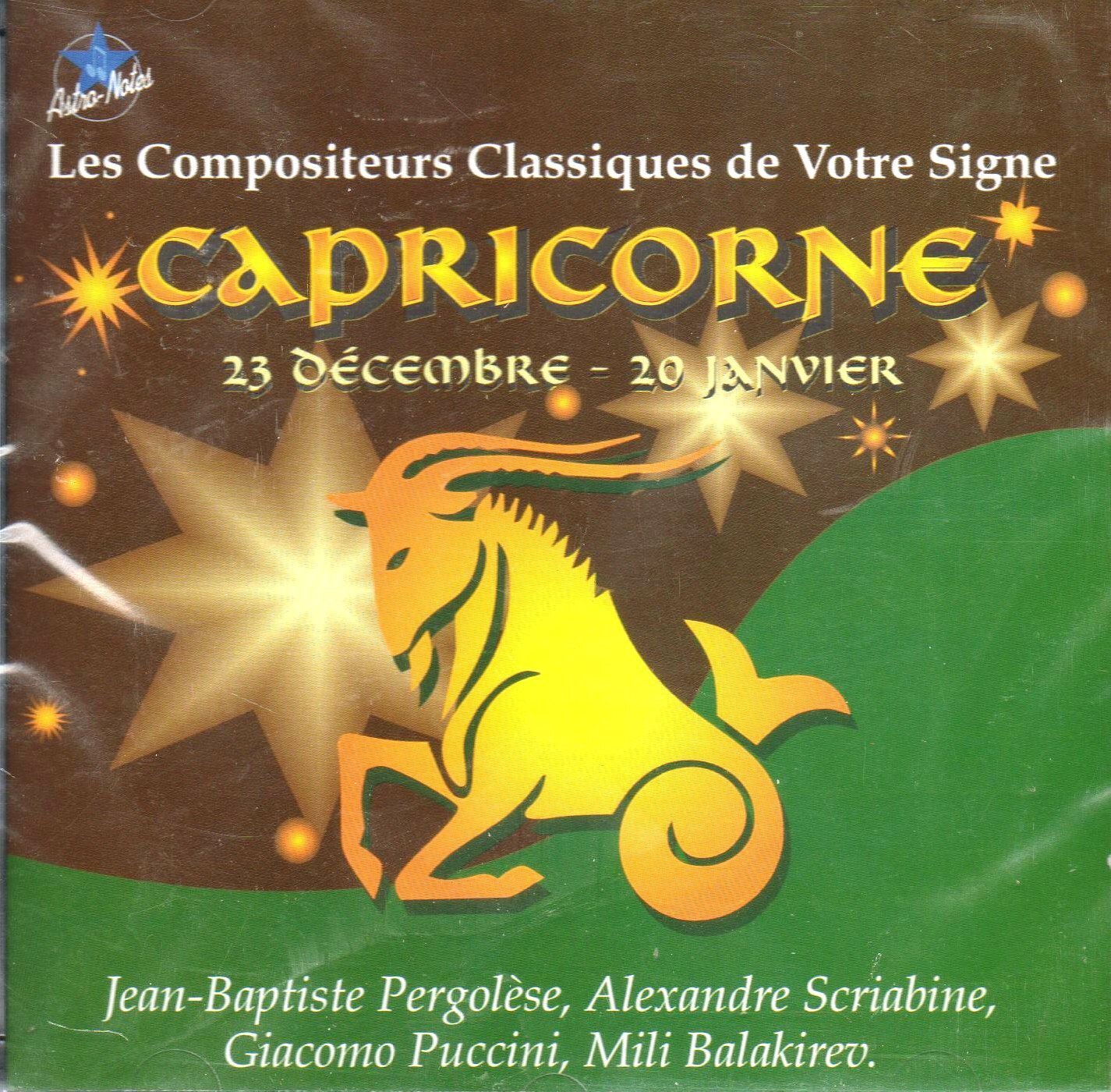Livrenpoche : Les Compositeurs Classiques De Votre Signe : Capricorne - Compilation - CD