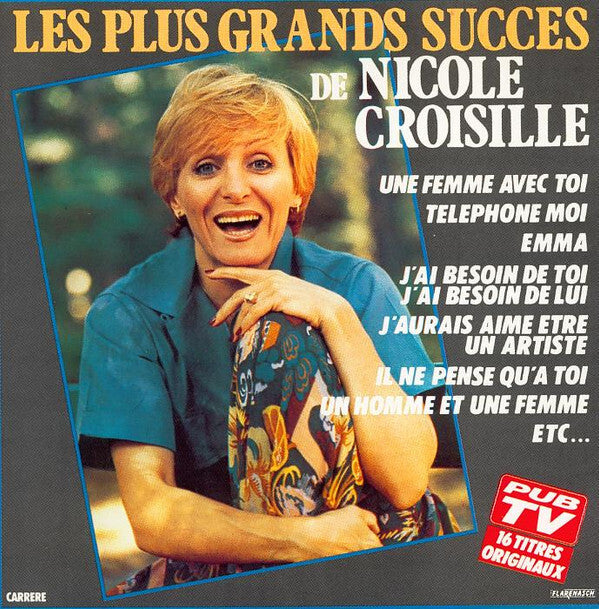 Livrenpoche : Nicole Croisille - Les Plus Grands Succès De Nicole Croisille - Nicole Croisille - CD