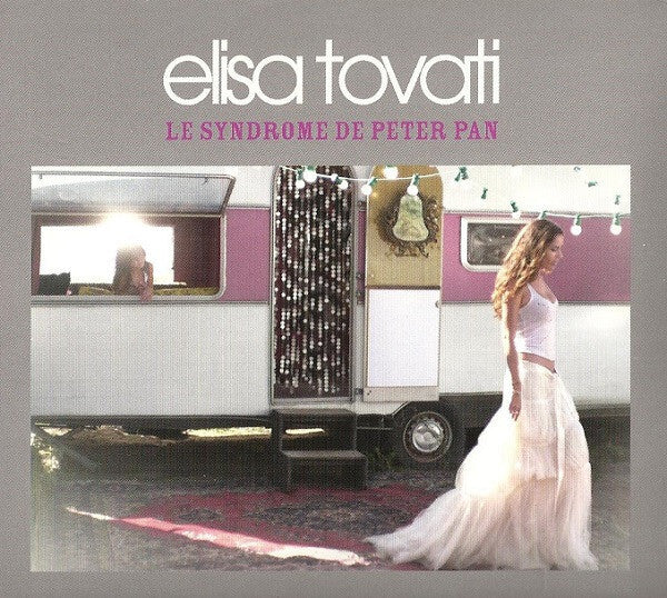 Livrenpoche : Elisa Tovati - Le Syndrome De Peter Pan - Elisa Tovati - CD