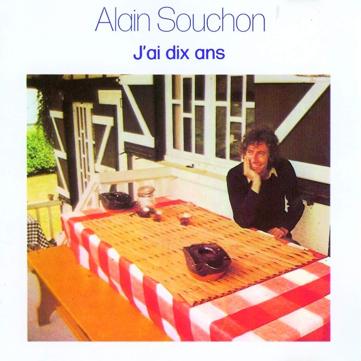 Livrenpoche : Alain Souchon - J'Ai Dix Ans - Alain Souchon - CD