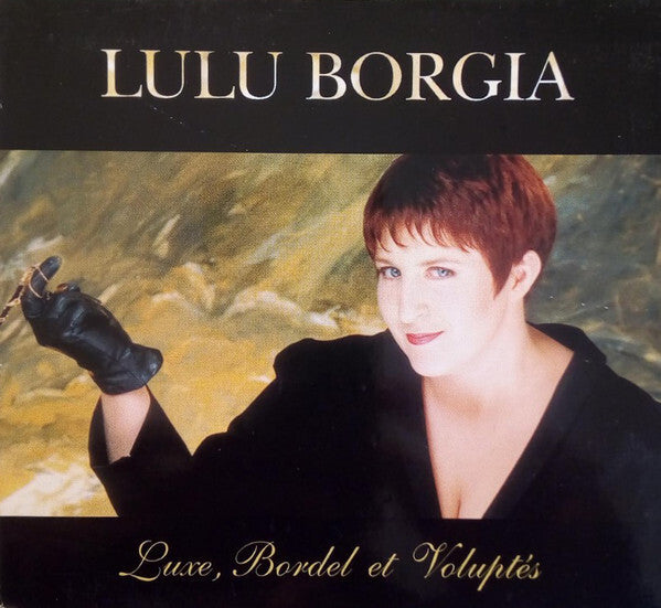 Livrenpoche : Lulu Borgia - Luxe, Bordel Et Voluptes - Lulu Borgia - CD