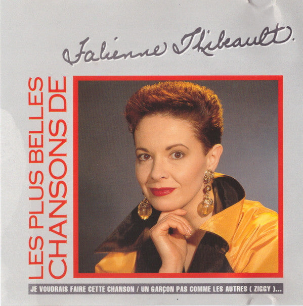 Livrenpoche : Fabienne Thibeault - Les Plus Belles Chansons De Fabienne Thibeault - Fabienne Thibeault - CD