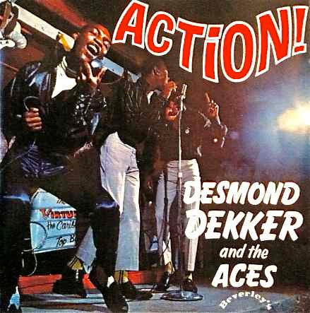 Livrenpoche : Desmond Dekker And The Aces* - Action! - Desmond Dekker And The Aces - CD
