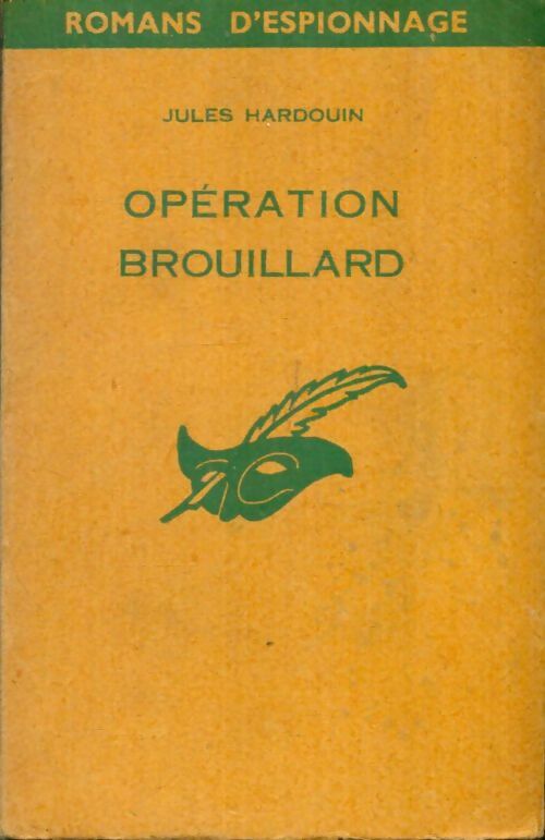 Livrenpoche : Opération brouillard - Jules Hardouin - Livre
