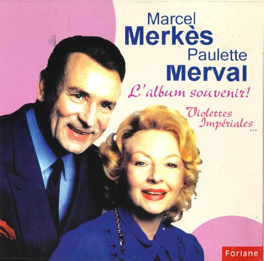 Livrenpoche : Marcel Merkes - Paulette Merval - L'Album Souvenir ! - Marcel Merkes - CD