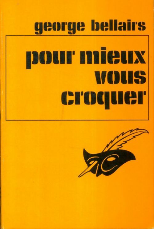 Livrenpoche : Pour mieux vous croquer - George Bellairs - Livre