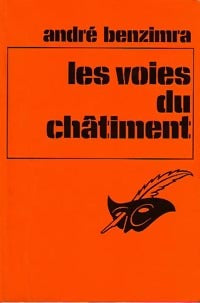 Livrenpoche : Les voies du châtiment - André Benzimra - Livre