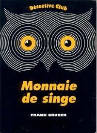 Livrenpoche : Monnaie de singe - Frank Gruber - Livre