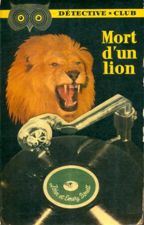 Livrenpoche : Mort d'un lion - John Bonett, Emery Bonnet - Livre