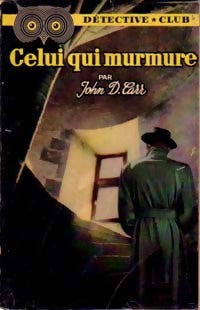 Livrenpoche : Celui qui murmure - John Dickson Carr - Livre