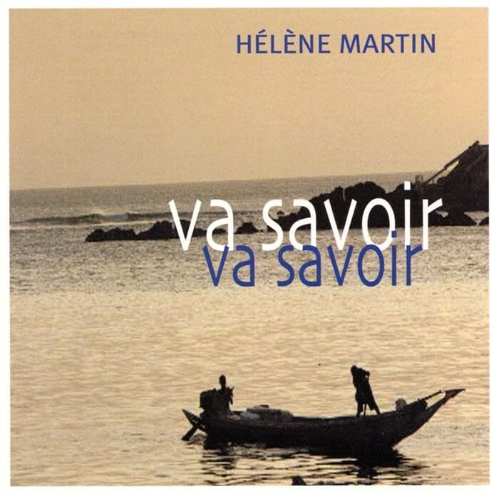 Livrenpoche : Va Savoir - Helene Martin - CD