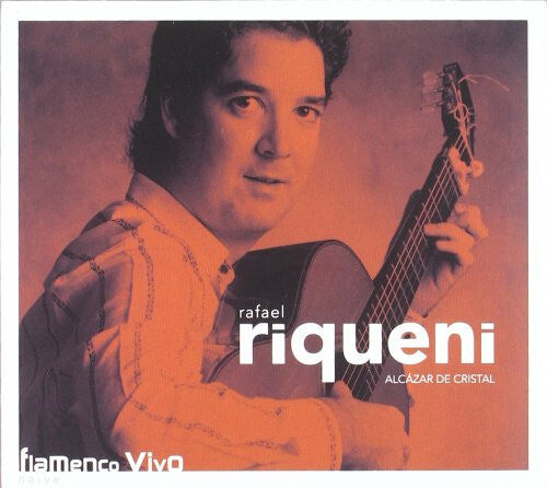 Livrenpoche : Rafael Riqueni - Alcázar De Cristal - Rafael Riqueni - CD