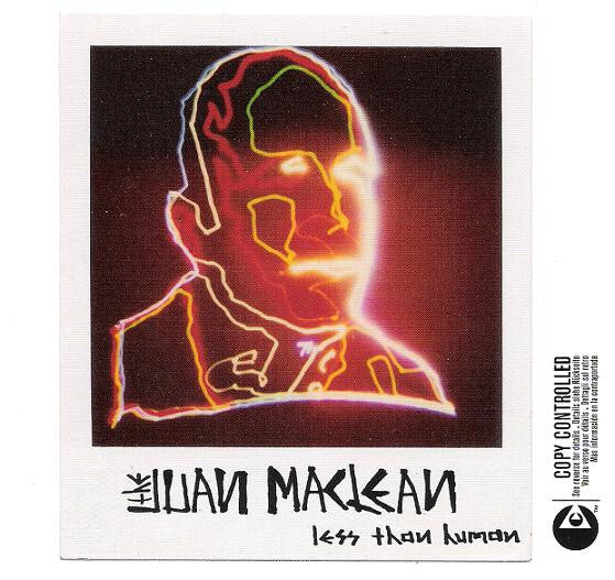 Livrenpoche : The Juan MacLean - Less Than Human - The Juan MacLean - CD