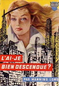 Livrenpoche : L'ai-je bien descendue ? - Manning Long - Livre
