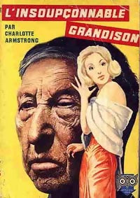 Livrenpoche : L'insoupçonnable Grandison - Charlotte Armstrong - Livre