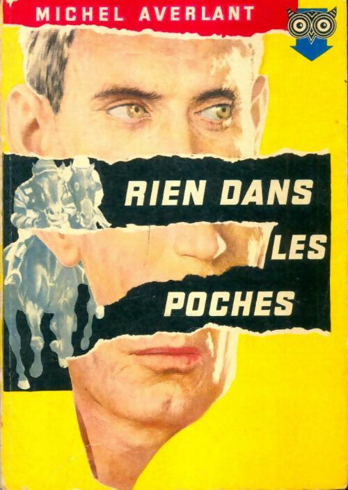 Livrenpoche : Rien dans les poches - Michel Averlant - Livre
