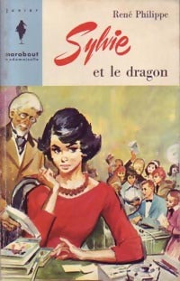 Sylvie et le dragon - René Philippe -  Marabout Mademoiselle - Livre