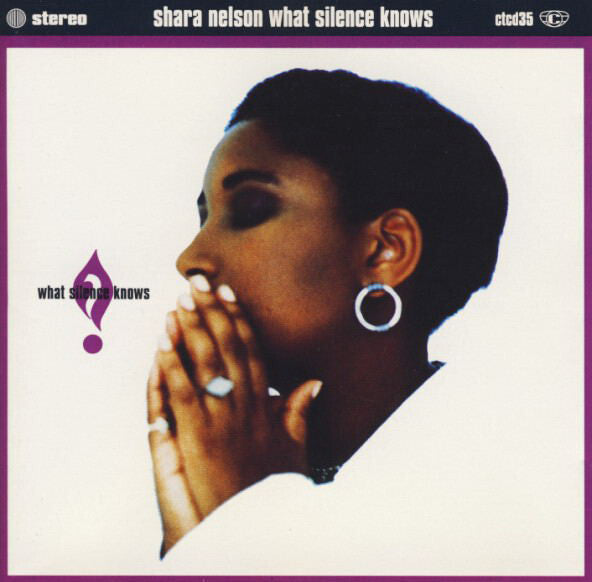 Livrenpoche : Shara Nelson - What Silence Knows - Shara Nelson - CD