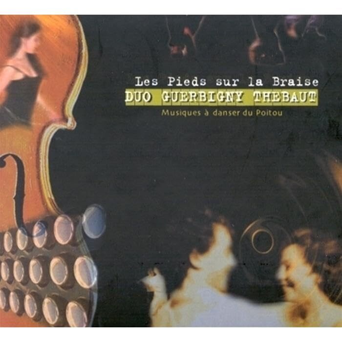 Livrenpoche : Les Pieds sur la Braise - Robert Thébaut, Benoît Guerbigny - CD