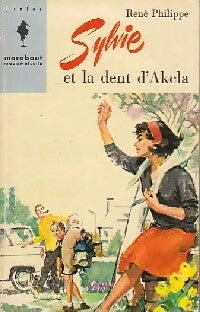 Livrenpoche : Sylvie et la dent d'Akela - René Philippe - Livre