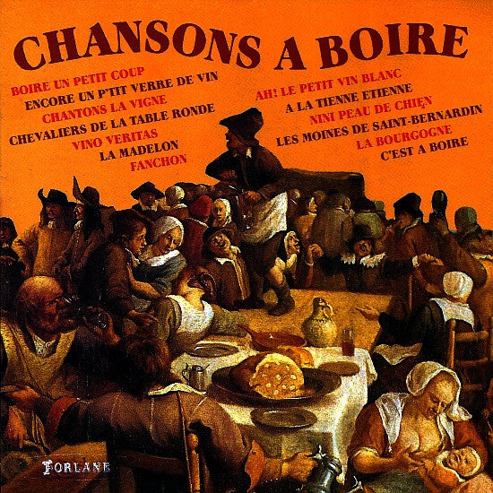 Emmanuel De La Flutaille Et Ses Tastovinas - Chansons À Boire - Emmanuel De La Flutaille Et Ses Tastovinas - CD