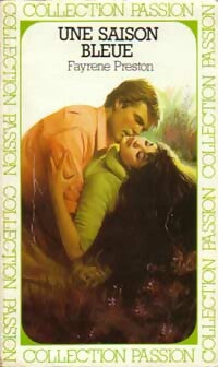 Livrenpoche : Une saison bleue - Fayrene Preston - Livre