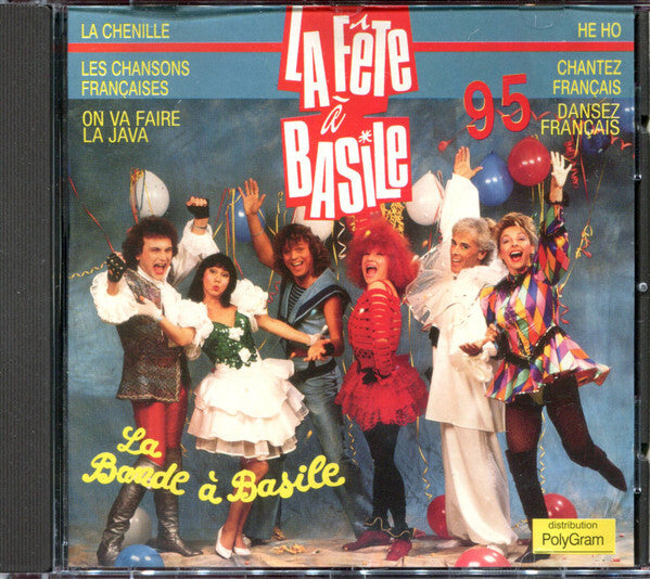 La Bande A Basile - La Fête A Basile 95 - La Bande à Basile - CD