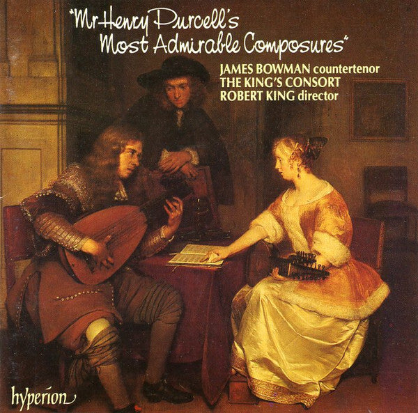 Henry Purcell, James Bowman (2), The King's Consort, Robert King (9) - Mr Henry Purcell's Most Admirable Composures - Henry Purcell, The King's Consort, James Bowman (2), Robert King (9) - CD