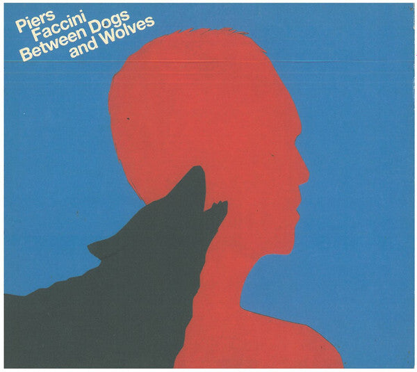 Piers Faccini - Between Dogs And Wolves - Piers Faccini - CD
