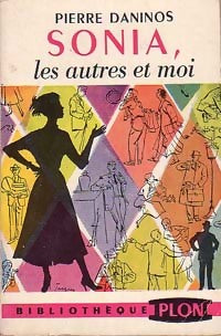Livrenpoche : Sonia, les autres et moi - Pierre Daninos - Livre