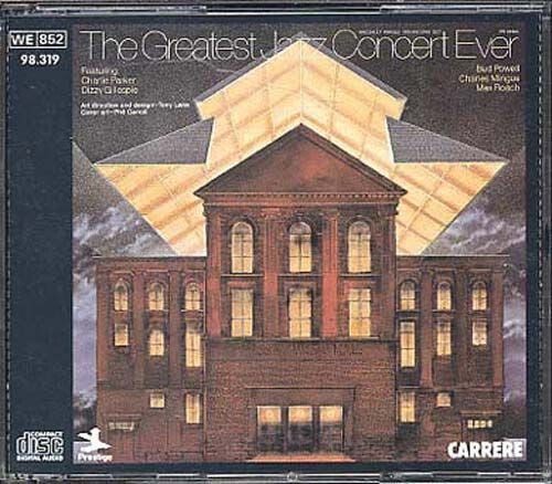 Charlie Parker, Dizzy Gillespie, Bud Powell, Charles Mingus, Max Roach - The Greatest Jazz Concert Ever - Dizzy Gillespie, Charlie Parker, Charles Mingus, Max Roach, Bud Powell - CD